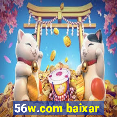 56w.com baixar